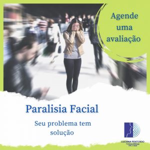Paralisia Facial tem tratamento